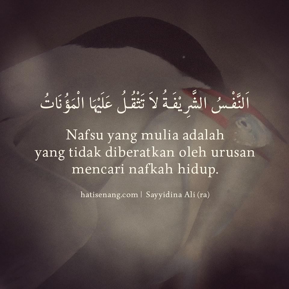 Ucapan Sayyidina Ali r.a. Tentang Nafsu 005