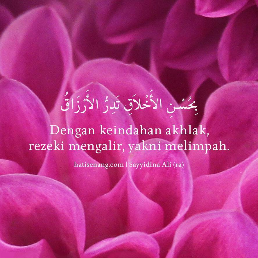 Ucapan Sayyidina Ali r.a. Tentang Akhlak 001