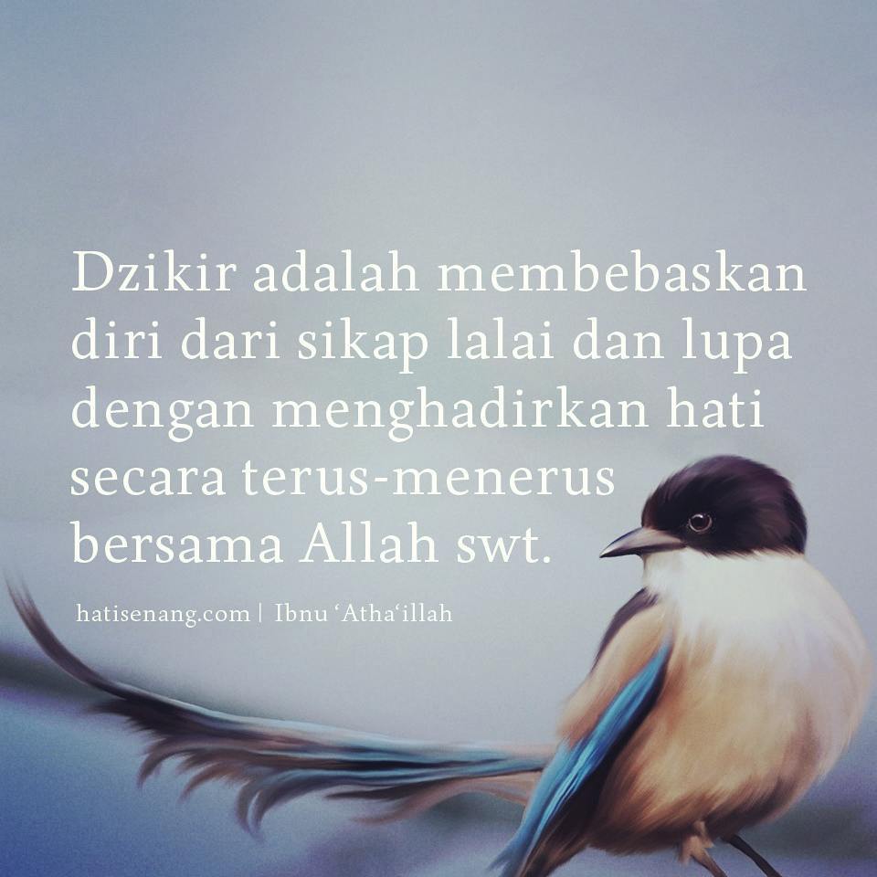 Ucapan Ibnu ‘Atha’illah Tentang Zikir 001