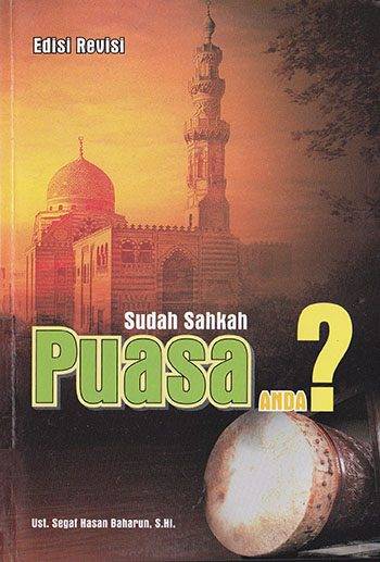 Cover Buku Sudah Sahkah Puasa Anda?