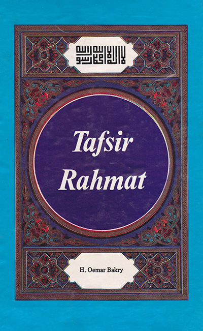 Tafsir Rahmat Oleh: H. Oemar Bakry