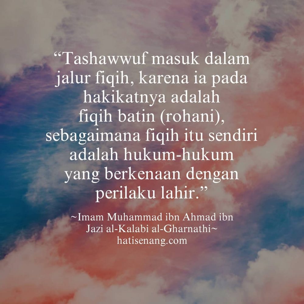 Ucapan Tentang Tashawwuf 005 - Imam Muhammad ibn Ahmad ibn Jazi al-Kalabi al-Gharnathi