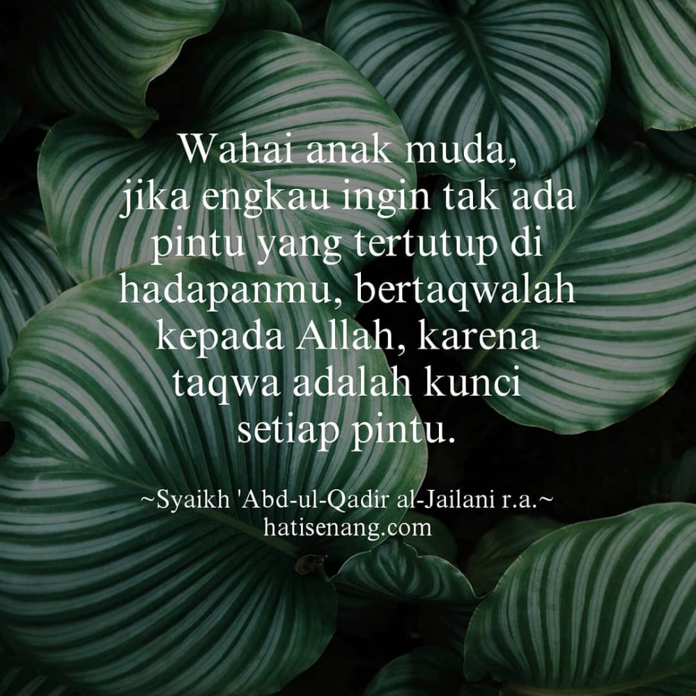 Ucapan Tentang Taqwa 001 - Syaikh ‘Abd-ul-Qadir al-Jailani r.a.