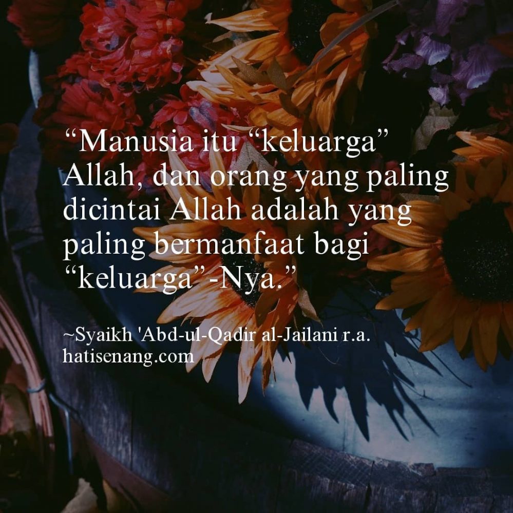 Ucapan Syaikh ‘Abd-ul-Qadir al-Jailani r.a. 004