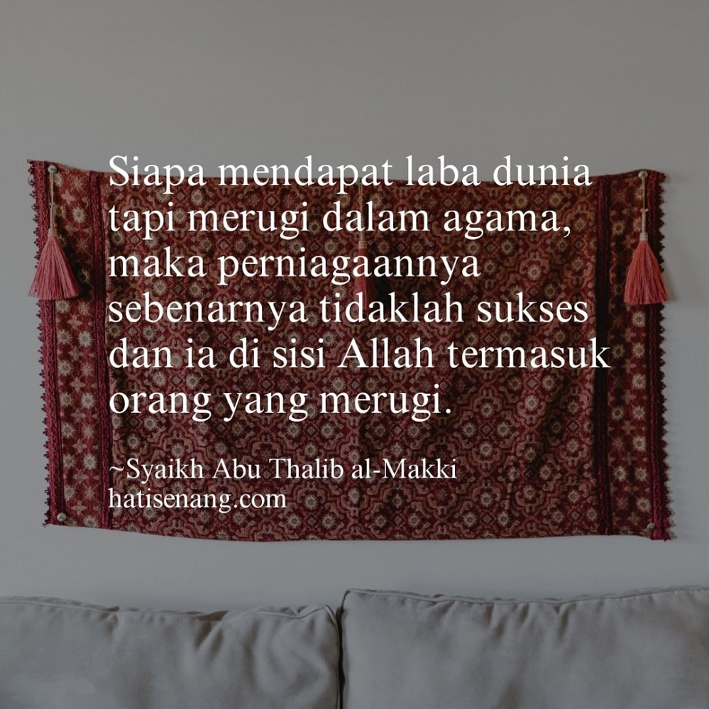 Ucapan Tentang Mencari Dunia 002 - Syaikh Abu Thalib al-Makki