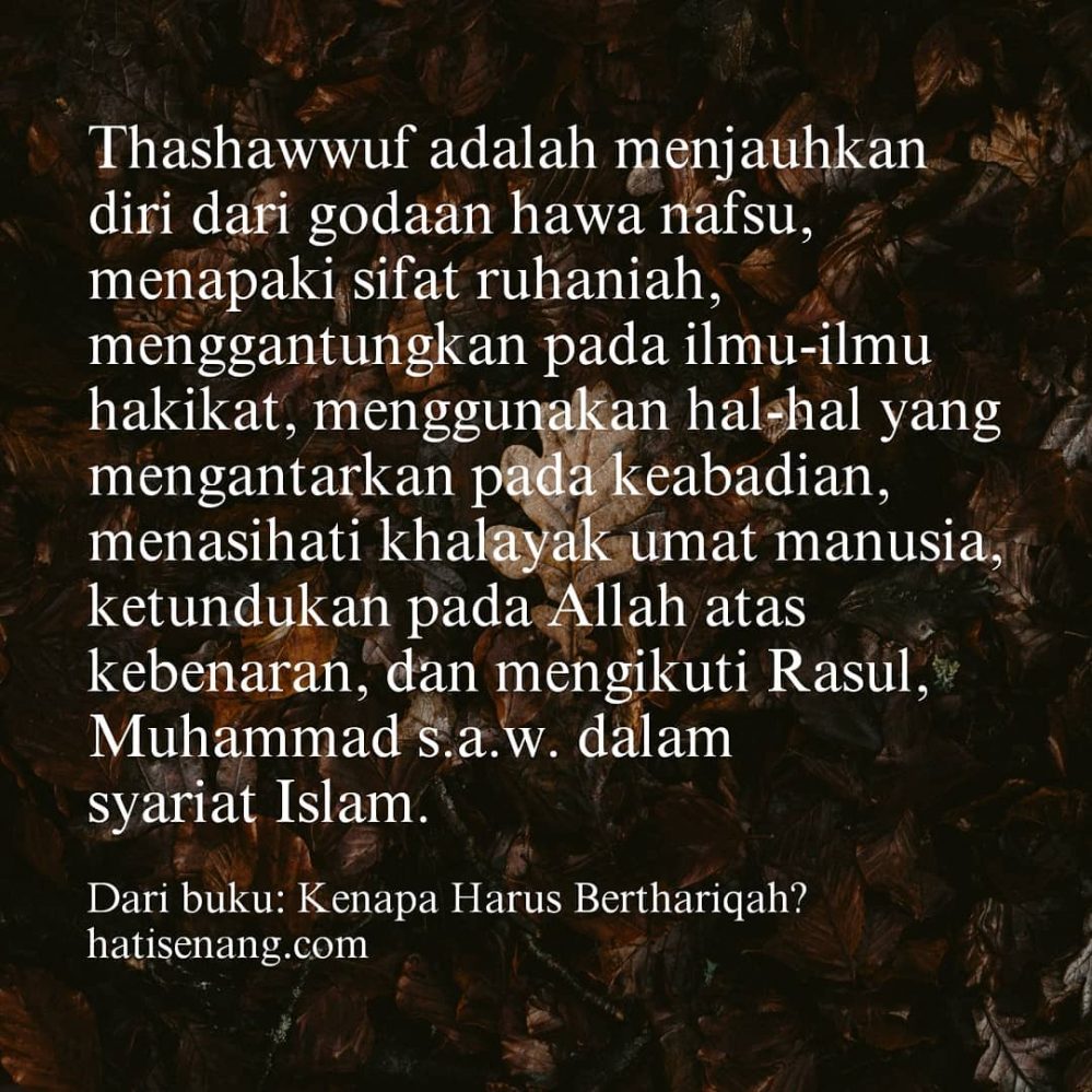 Ucapan Tentang Tashawwuf 016 - Imam Abul-Qasim al-Junaid (Al-Junaid al-Baghdadi)