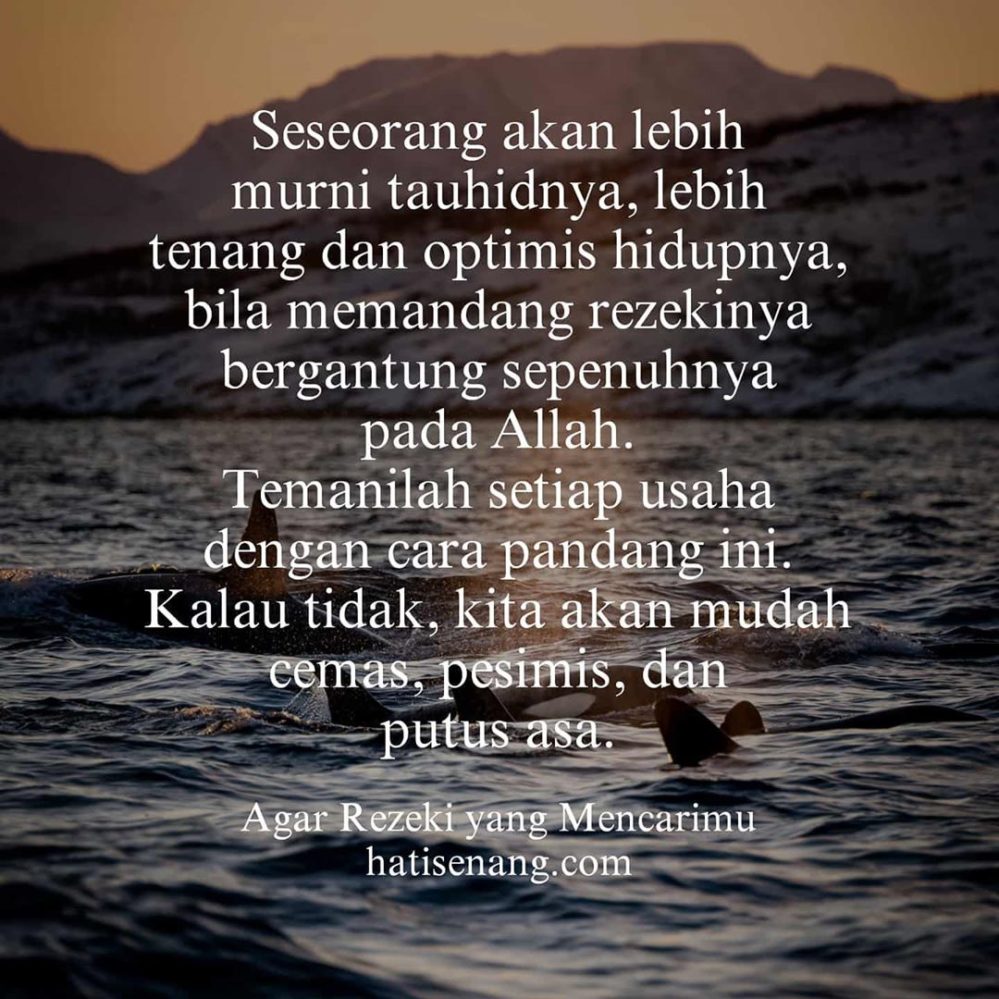 Tentang Rezeki 006 - Dari buku: Agar Rezeki yang Mencarimu